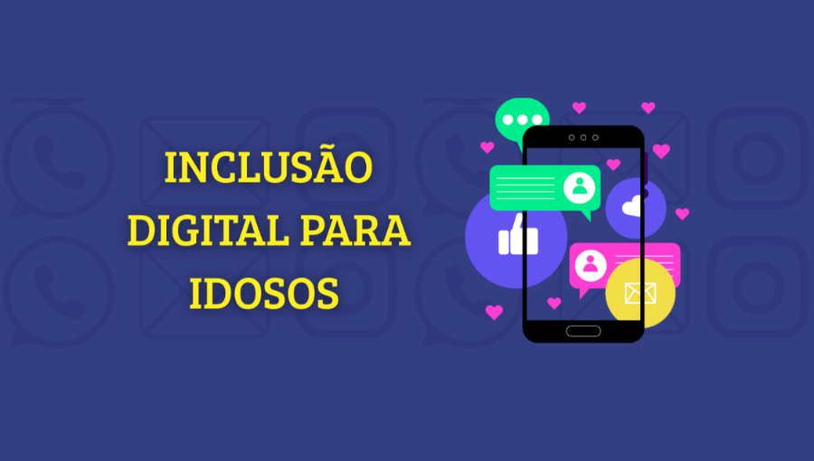 Card gráfico de fundo azul. O card exibe uma imagem de um telefone celular de onde saem vários emojis, desenhos utilizados com frequência nas redes sociais. Ao lado da imagem, o texto: INCLUSÃO DIGITAL PARA IDOSOS