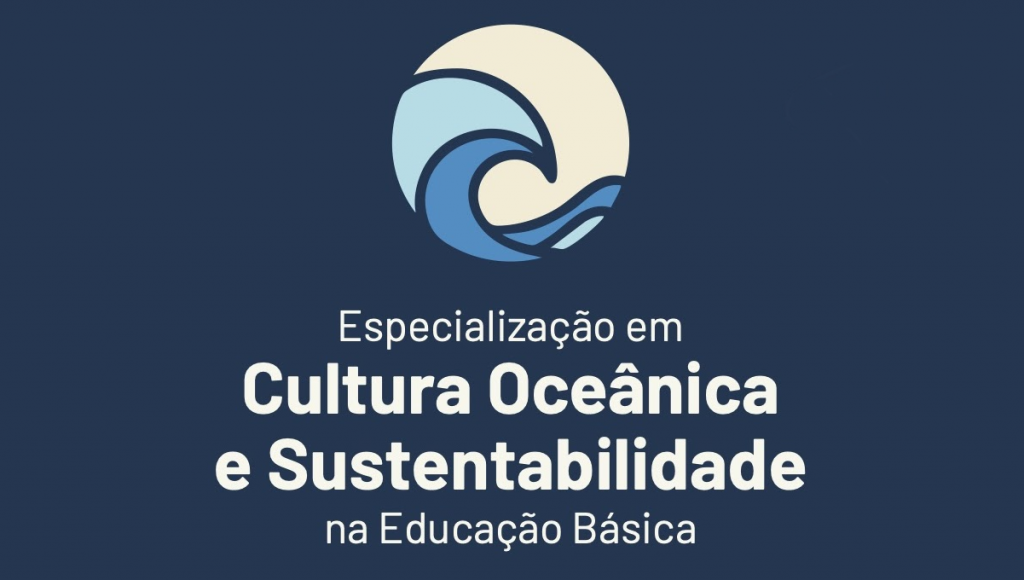 Card gráfico de fundo azul marinho. No topo, há uma logo circular com desenhos com aspecto de ondas no seu centro. Abaixo da logo, o seguinte texto: ESPECIALIZAÇÃO EM CULTURA OCEÂNICA E SUSTENTABILIDADE EM EDUCAÇÃO BÁSICA.