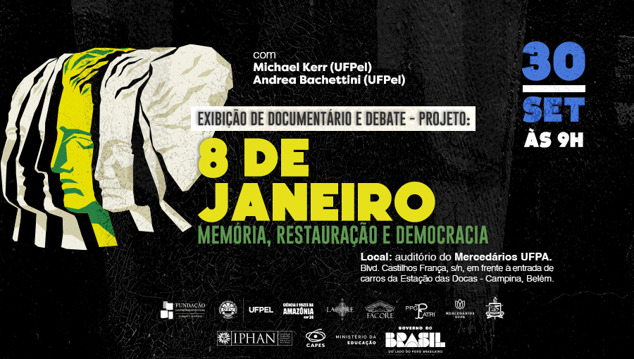 Card de fundo preto destaca o texto: exibição do documentário e debate - 8 de janeiro: Memória, Restauração e Democracia.