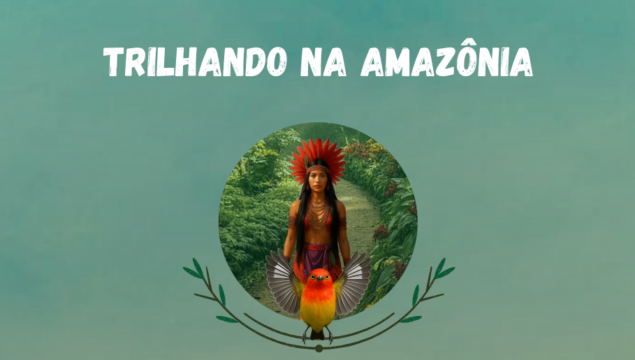 Card gráficodestaca a figura de uma mulher indígena meio a uma floresta. Na frente da imagem da mulher indígena há um pássaro.