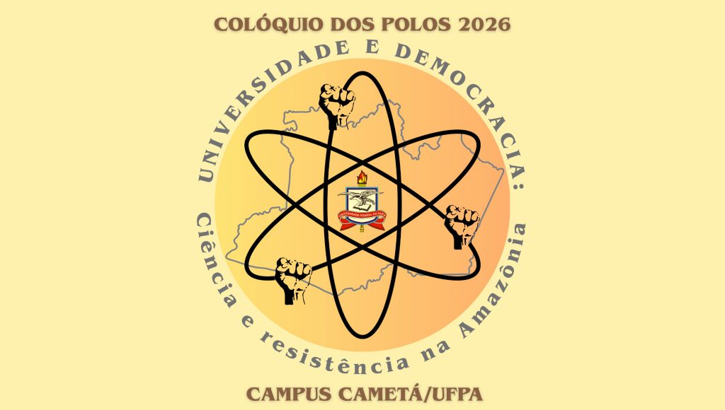 Card Gráfico destaca a informação: COLÓQUIO DOS POLOS 2026 - CAMPUS CAMETÁ UFPA.