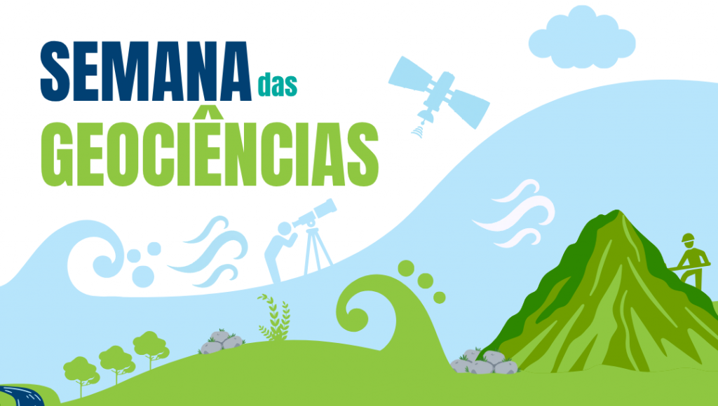 Card exibe desenhos que rementer a equimentos para observação de planetas, naves, ondas, montanhas, etc. No topo, em destaque, a informação: SEMANA DE GEOCIÊNCIAS.